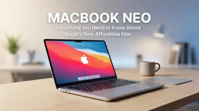MacBook Neo Everything You Need to Know About Apple’s New Affordable Mac