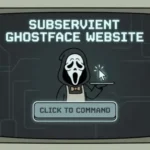 Subservient Ghostface Website What It Is and How It Works